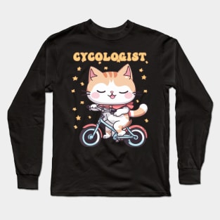 Cycologist Cat Riding Bike - Funny and Cute Biking Enthusiast Long Sleeve T-Shirt